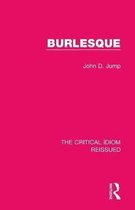 The Critical Idiom Reissued- Burlesque