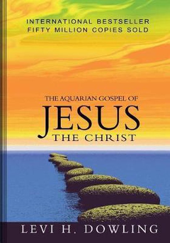 The Aquarian Gospel of Jesus The Christ - cover