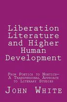 Liberation Literature and Higher Human Development