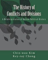 The History of Conflicts and Divisions