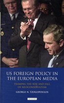 Us Foreign Policy In The European Media