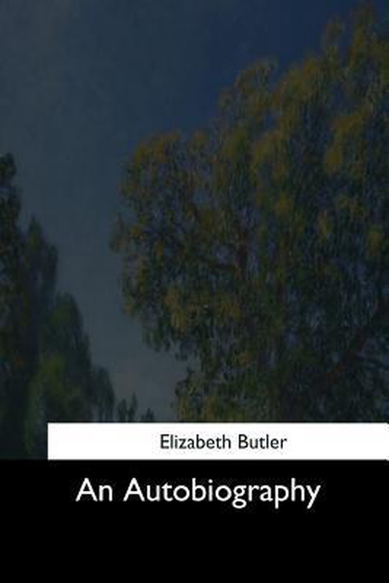 An Autobiography van Elizabeth Butler