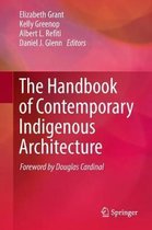 The Handbook of Contemporary Indigenous Architecture