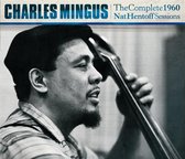 Mingus Charles - Complete 1960 Nat Hentoff