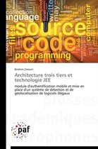 Architecture Trois Tiers Et Technologie Jee