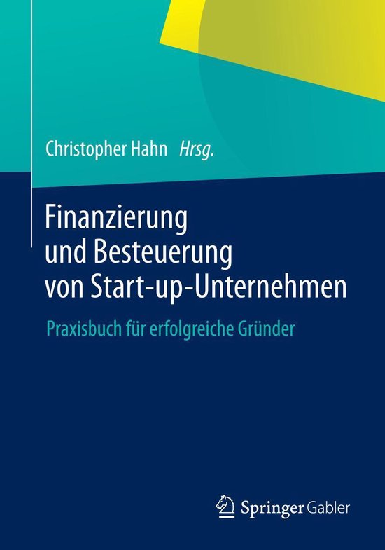 Finanzierung und Besteuerung von Start-up-Unternehmen - cover