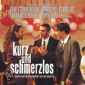 Kurz & Schmerzlos