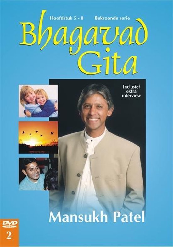 Bhagavad Gita Mansukh Patel Hoofdstuk 5 8 Dvd Dvd s Bol bhagavad-gita-mansukh-patel-hoofdstuk-5-8-dvd-dvd-s-bol