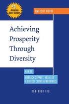 Achieving Prosperity Through Diversity