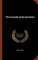 The Crusade of the Excelsior