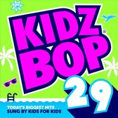 Kidz Bop Kidz - Kidz Bop, Vol. 29
