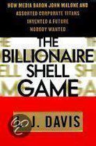 Billionaire Shell Game