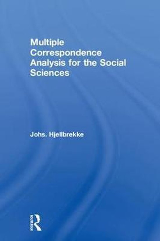 Multiple Correspondence Analysis for the Social Sciences - cover