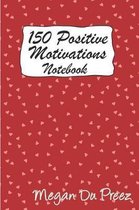 150 Positive Motivations