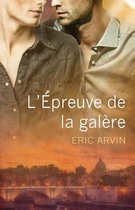 L'Epreuve de La Galere