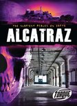 The Scariest Places on Earth - Alcatraz