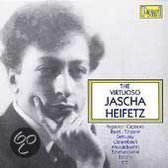 Virtuoso Jascha Heifetz - Paganini, Ravel, etc