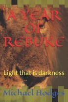 A Year of Rebuke