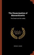 The Emancipation of Massachusetts