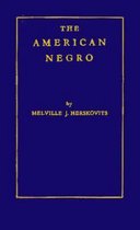 The American Negro
