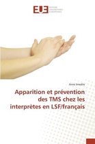 Omn.Univ.Europ.- Apparition Et Prévention Des Tms Chez Les Interprètes En Lsf/Français