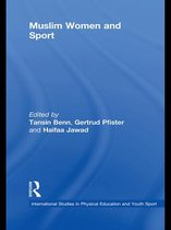 Routledge Studies in Physical Education and Youth Sport - Muslim Women and Sport