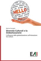 Diversità Culturali e la Globalizzazione