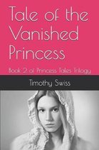 Tale of the Vanished Princess