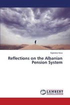 Reflections on the Albanian Pension System
