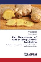 Shelf life extension of Ginger using Gamma Irradiation