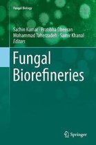 Fungal Biology- Fungal Biorefineries