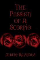 The Passion of A Scorpio