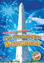 Symbols of American Freedom - Washington Monument, The