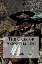 The Cask of Amontillado Edgar Allan Poe