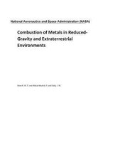 Combustion of Metals in Reduced-Gravity and Extraterrestrial Environments