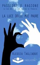 Passione E Ragione