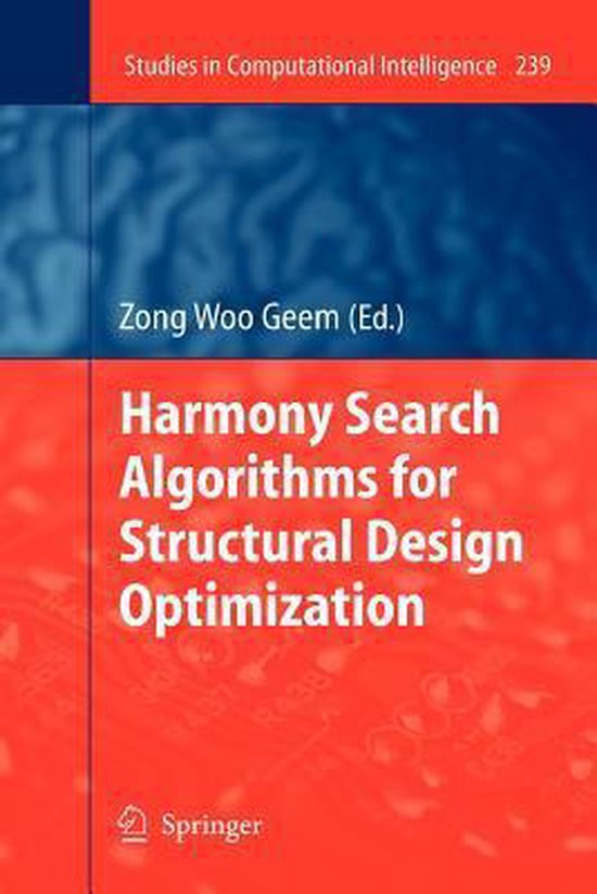Harmony Search Algorithms for Structural Design Optimization - cover