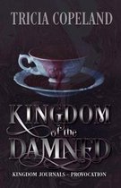 Kingdom Journals- Kingdom of the Damned