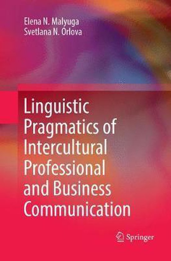 Linguistic Pragmatics of Intercultural Professional and Busi ... - cover