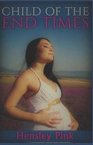 Child of the End Times