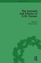 The Journals and Diaries of E M Forster Vol 1
