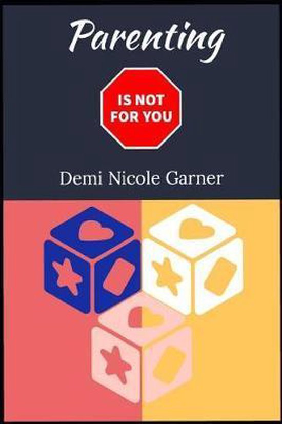 Parenting Is Not for You - cover