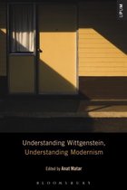 Understanding Wittgenstein, Understanding Modernism