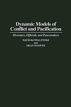 Dynamic Models of Conflict and Pacification