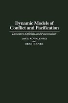 Dynamic Models of Conflict and Pacification