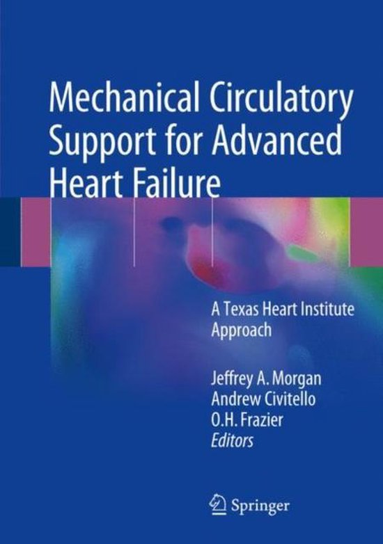 Mechanical Circulatory Support for Advanced Heart Failure: A Texas ...