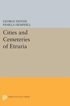 Cities and Cemeteries of Etruria