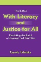 Language, Culture, and Teaching Series- With Literacy and Justice for All