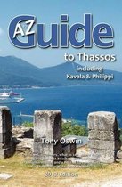 A to Z Guide to Thassos 2012, Including Kavala and Philippi
