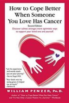 How to Cope Better When Someone You Love Has Cancer